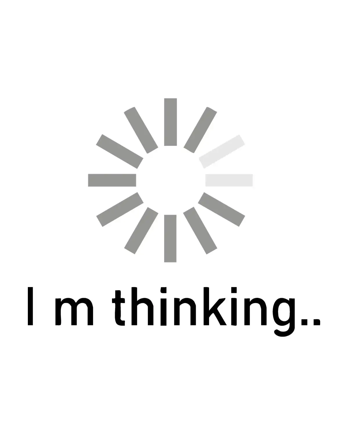 I'm Thinking… — Diseño